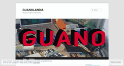 Desktop Screenshot of guanoland.wordpress.com