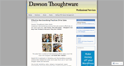 Desktop Screenshot of dawsonthoughtware.wordpress.com