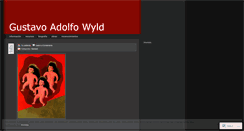 Desktop Screenshot of gustavowyld.wordpress.com