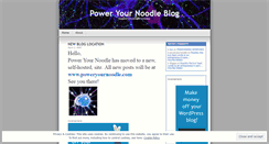 Desktop Screenshot of poweryournoodle.wordpress.com