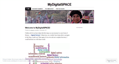 Desktop Screenshot of mydigitalspace.wordpress.com