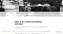 Desktop Screenshot of nuncatevasadormirsinaprenderalgonuevo.wordpress.com