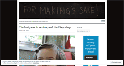 Desktop Screenshot of formakingssake.wordpress.com