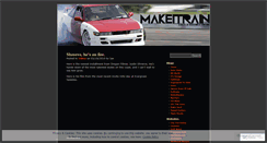 Desktop Screenshot of makeitrainblog.wordpress.com