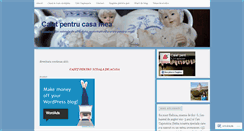 Desktop Screenshot of caietpentrucasamea.wordpress.com