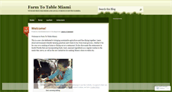 Desktop Screenshot of farmtotablemiami.wordpress.com