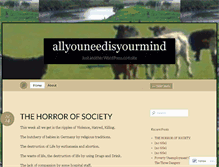 Tablet Screenshot of allyouneedisyourmind.wordpress.com