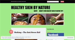 Desktop Screenshot of healthyskinbynature.wordpress.com