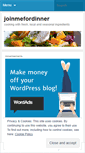 Mobile Screenshot of joinmefordinner.wordpress.com