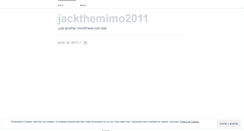 Desktop Screenshot of jackthemimo2011.wordpress.com