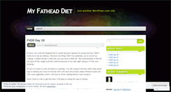 Desktop Screenshot of myfatheaddiet.wordpress.com