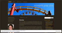 Desktop Screenshot of momentspassslow.wordpress.com