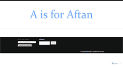 Desktop Screenshot of aisforaftan.wordpress.com