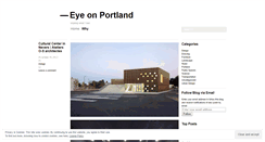 Desktop Screenshot of eyeonportland.wordpress.com