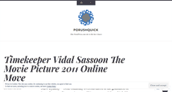 Desktop Screenshot of porushquick.wordpress.com