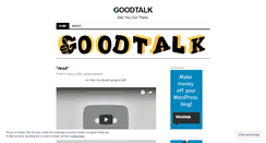 Desktop Screenshot of goodtalktv.wordpress.com