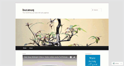 Desktop Screenshot of bucasuq.wordpress.com