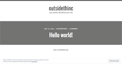 Desktop Screenshot of outsidethinc.wordpress.com