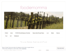 Tablet Screenshot of foodiemomma.wordpress.com