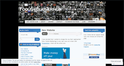 Desktop Screenshot of foolishblatherings.wordpress.com