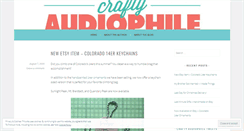 Desktop Screenshot of craftyaudiophile.wordpress.com