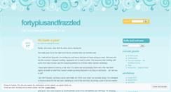 Desktop Screenshot of fortyplusandfrazzled.wordpress.com