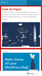 Mobile Screenshot of cafedepapel.wordpress.com