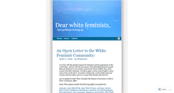 Desktop Screenshot of dearwhitefeminists.wordpress.com