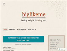 Tablet Screenshot of biglikeme.wordpress.com