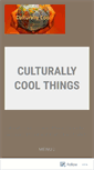 Mobile Screenshot of culturallycool.wordpress.com