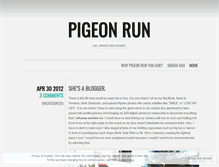 Tablet Screenshot of pigeonrun.wordpress.com