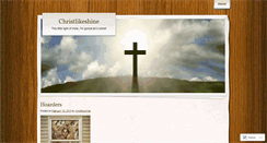 Desktop Screenshot of christlikeshine.wordpress.com