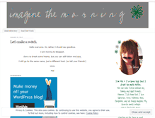 Tablet Screenshot of imaginethemorning.wordpress.com