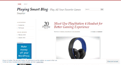 Desktop Screenshot of playingsmartblog.wordpress.com