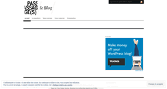 Desktop Screenshot of leblogdepassages.wordpress.com