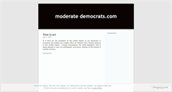 Desktop Screenshot of moderatedemocrats.wordpress.com