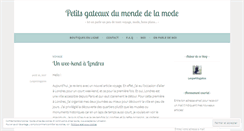 Desktop Screenshot of lespetitsgateauxdumondedelamode.wordpress.com