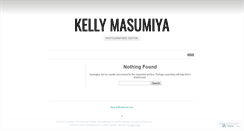 Desktop Screenshot of kellymasumiya.wordpress.com