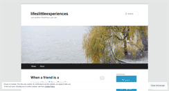 Desktop Screenshot of lifeslittleexperiences.wordpress.com