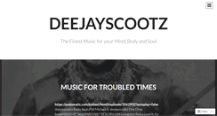 Desktop Screenshot of deejayscootz.wordpress.com