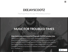 Tablet Screenshot of deejayscootz.wordpress.com