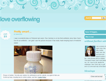 Tablet Screenshot of loveoverflowing.wordpress.com