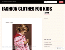 Tablet Screenshot of fashionclothesforkids.wordpress.com