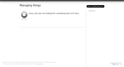 Desktop Screenshot of managingthings.wordpress.com