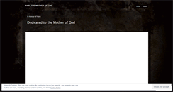 Desktop Screenshot of marymotherofgod.wordpress.com