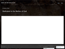 Tablet Screenshot of marymotherofgod.wordpress.com