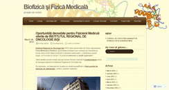 Desktop Screenshot of biofizicafizicamedicala.wordpress.com