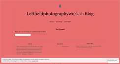 Desktop Screenshot of leftfieldphotographyworks.wordpress.com