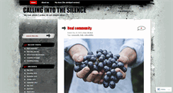 Desktop Screenshot of callingintothesilence.wordpress.com