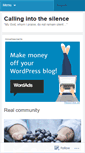 Mobile Screenshot of callingintothesilence.wordpress.com